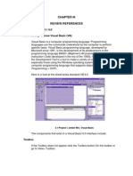 Review References: Microsoft Visual Basic 3.1 6.0 3.1.1 Getting To Know Visual Basic (VB)