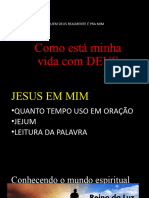 Como Está Minha Vida Com DEUS