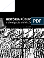 LEAL, Bruno. Café História Divulgação Científica de História Na Internet