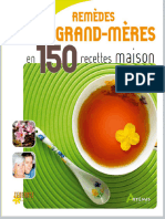 Remèdes de Nos Grand-Mères en 150 Recettes Maison