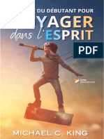 Extrait - Le Guide Du Débutant Pour Voyager Dans L'esprit