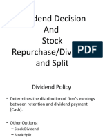 Dividend Decision and Stock Dividend-Repurchase-Split