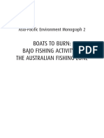 Asia-Pacific Environment Monograph 2 Boats To Burn - Bajo Fishing Activity in The Australian Fishing Zone