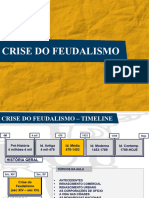 (Aula 22) Crise Do Feudalismo