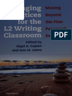 Changing Practices For The L2 Writing Classroom - Moving Beyond The Five-Paragraph Essay