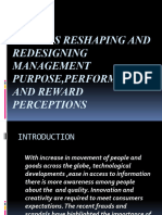 Factors Reshaping and Redesigning Management Purpose, Performance and Reward Perceptions