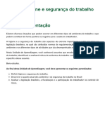 Higiene e Segurança Do Trabalho: Ao Final Desta Unidade de Aprendizagem, Você Deve Apresentar Os Seguintes Aprendizados