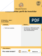 Investimentos: Perfil de Investidor: Educação Financeira