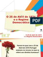 O 25 de Abril de 1974 e o Regime Democrático