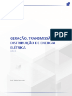 Geração, Transmissão E Distribuição de Energia Elétrica: Aula 3