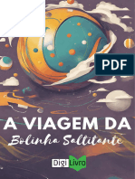 A Viagem Da Bolinha Saltitante