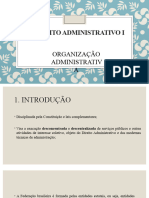 Direito Administrativo I - Aula 4 - OrganizaÃ Ã o Administrativa