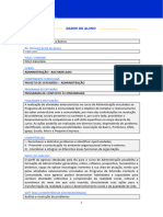 Dados Do Aluno: Administração - Bacharelado Projeto de Extensão I - Administração Programa de Contexto À Comunidade