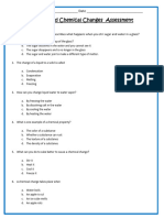 Physical and Chemical Changes Assessment: Name - Date