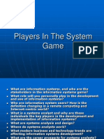 Players in The System Game