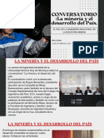 Conversatorio:La Minería y El Desarrollo Del País.: El Rol de La Ingeniería Industrial en La Industría Minera