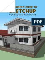 A Beginner's Guide To Sketchup Simple Designs and Detailed Tutorials