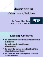 Malnutrition in Pakistani Children: Dr. Nayyar Raza Kazmi M.B., B.S, D.H.P.M, M.SC