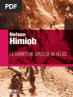 (Colección Bicentenario Carabobo #169) Nelson Himiob-La Carretera-Giros de Mi Hélice