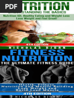 (2 Books in 1) Bjorn, Nicholas - Nutrition + Fitness Nutrition Nutrition Understanding The Basics & Fitness Nutriton The Ultimate Fitness Guide (2019)