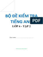 Bộ Đề Kiểm Tra Tiếng Anh 6 - Tập 2 - In CHO HS