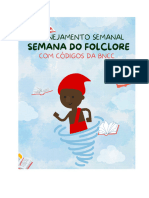 Planejamento Semanal: Semana Do Folclore Na Educação Infantil (4 A 5 Anos)