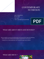 Contemporary Nutrition: Name: Toobashafique ROLL NO: 28021 Class: Hnd-2 Topic: What About Diets and Detoxes ?