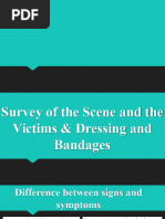 QUARTER 3 HEALTH 9 Survey of The Scene and The Victims & Dressing and Bandages