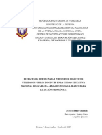 Estrategias de Enseñanza y Recursos Didácticos Utilizados Por Los Docentes en La Unidad Educativa Nacional Bolivariana Armando Zuloaga Blanco para La Acción Pedagógica