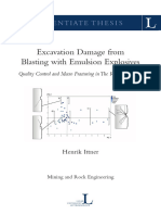 Excavation Damage From Blasting With Emulsion Explosives