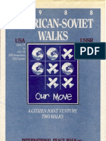 1988 American-Soviet Walks: A Citizen Joint Venture, Two Walks.