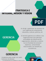 Gerencia Estrategica e Integral, Mision y Vision