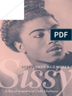 Sissy Insurgencies A Racial Anatomy of Unfit Manliness (Marlon B. Ross)