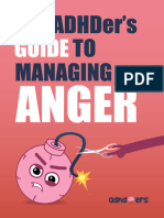 The Adher's Guide To Managing Anger