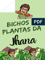 Bichos e Plantas