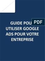 Guide Pour Utiliser Google Ads Pour Votre Entreprise