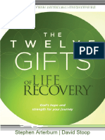 The Twelve Gifts of Life Recovery Hope For Your Journey (Stephen Arterburn David Stoop) (Z-Library) Es