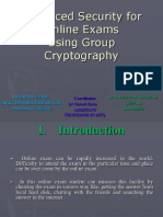 Enhanced Security For Online Exams Using Group Cryptography: Coordinator Sri Suresh Babu Assistant Professor in (Sit)