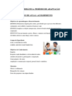 Sequência Didática: Período DE Adaptação: Objetivos de Aprendizagem e Desenvolvimento