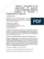 Tema 71 - Diseño y Desarrollo de Un Proyecto Empresarial. El Proyecto Empresarial Como Metodología Didáctica en La Enseñanza de Economía y Organización de Empresas