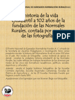 La Historia de La Vida Estudiantil A 102 Años de La Fundación de Las Normales Rurales, Contada Por Medio de Las Fotografías.