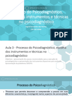 Aula 3 - Processo Do Psicodiagnóstico e Escolha Dos Instrumentos e Técnicas No Psicodiagnóstico