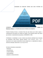 Teoria Das Necessidades de Maslow Teoria Dos Dois Fatores de Herzberg