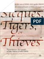 "Sicques, Tigers, or Thieves" Eyewitness Accounts of The Sikhs (1606-1809) (Amandeep Singh Madra, Parmjit Singh (Eds.) )