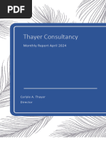 Thayer Consultancy Monthly Report 4 April 2024