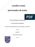 El Cerebro Como Procesador de Texto: Pizurnia Milagros (Literatura) Vico Florencia (Química)