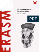 Erasmo. El Humanismo en La Encrucijada