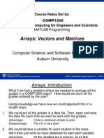 Arrays: Vectors and Matrices: Course Notes Set 5a: COMP1200 Introduction To Computing For Engineers and Scientists