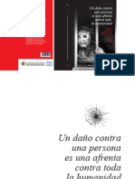 Un Daño Contra Un Ser Humano Es Una Afrenta Contra Toda La Realidad