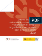 Informe Anual Sobre La Situación de La Discriminación y La Aplicación Del Principio de Igualdad de Trato Por Origen Racial o Étnico en España